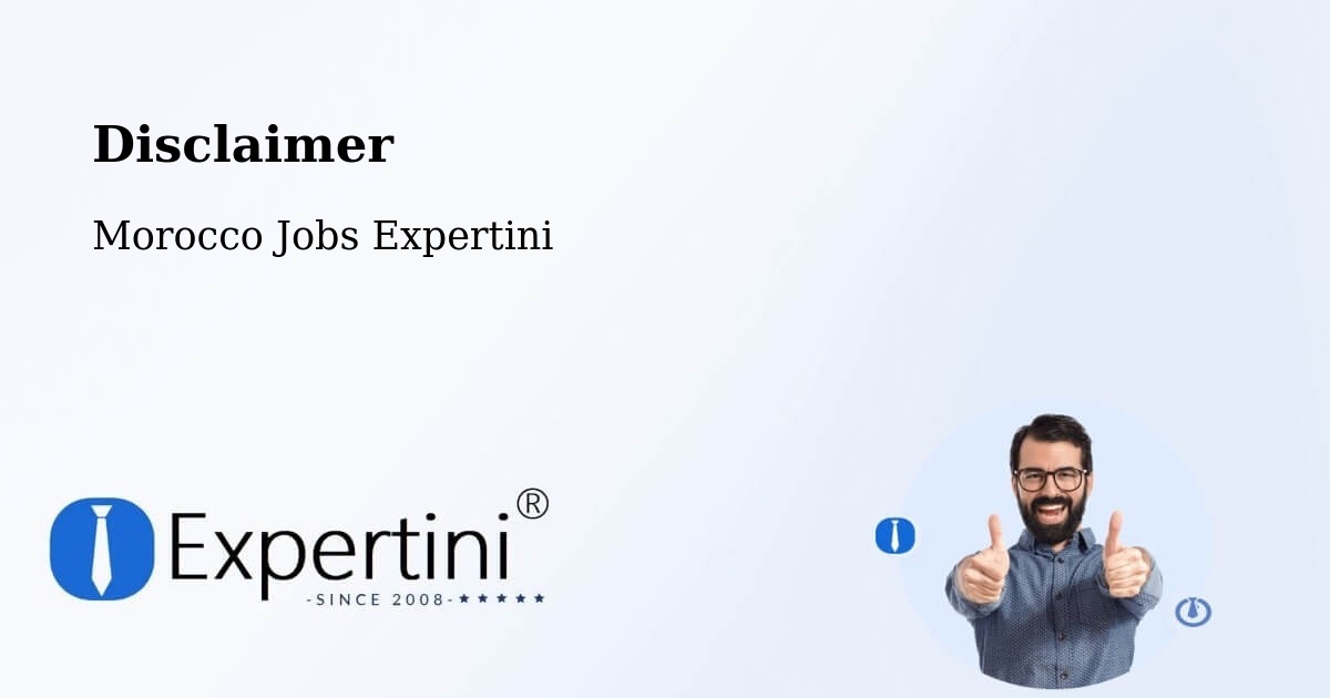 Disclaimer – Had Kourt - Morocco Jobs Expertini